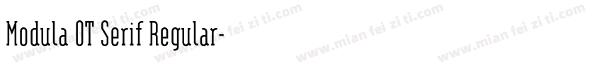 Modula OT Serif Regular字体转换